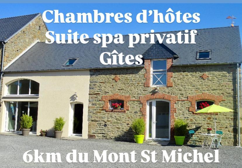 Courtils Le Relais De La Hardiesse 6Km Mont St Michel - Chambres Doubles - Suite Spa Privatif المظهر الخارجي الصورة